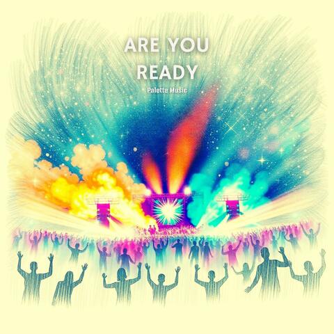 Are you ready