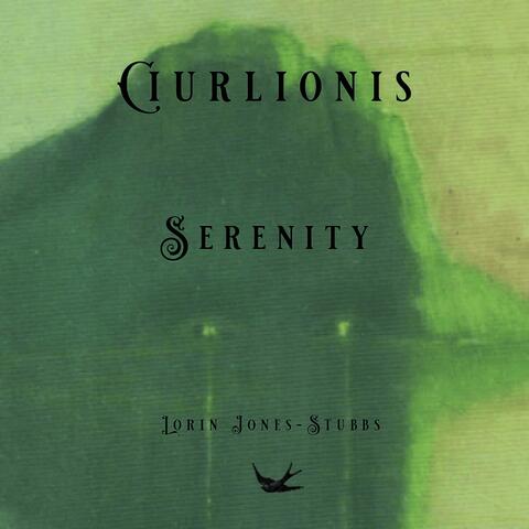 Ciurlionis: Serenity