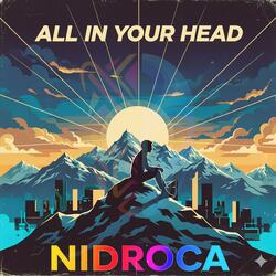 ALL IN YOUR HEAD