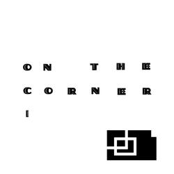 On The Corner I