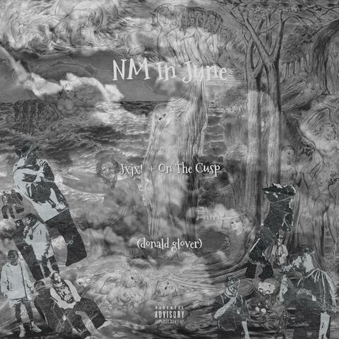 NM In June (donald glover)