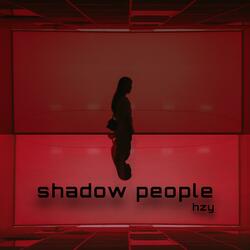 shadow people