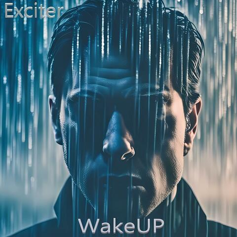 Wake up