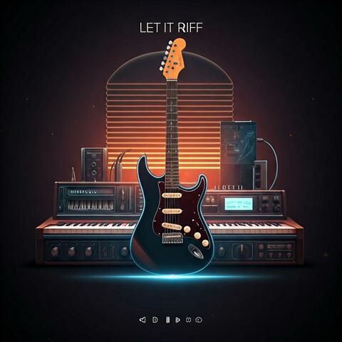 Let It Riff