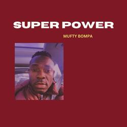 SUPER POWER