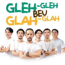Gleh-gleh Beu Glah-glah