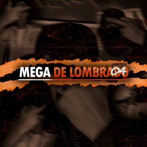 MEGA  DE  LOMBRADO 4