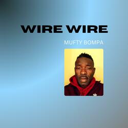 WIRE WIRE