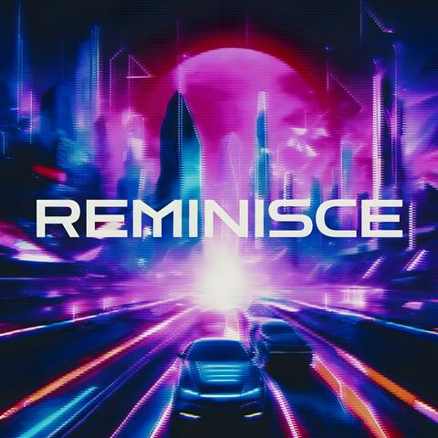 Reminisce