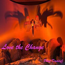 Love the Change