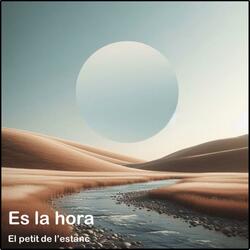 Es la hora