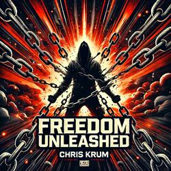 Freedom Unleashed