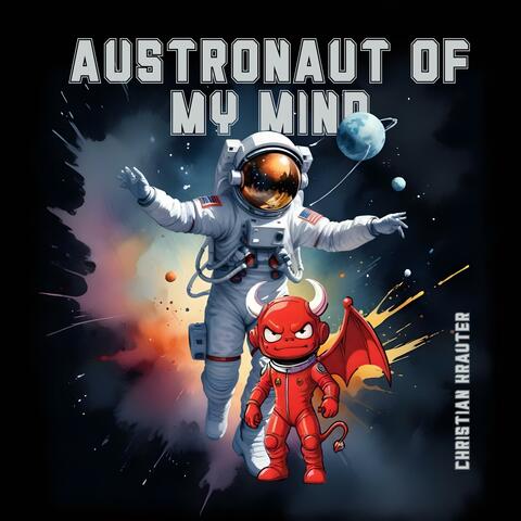 austronaut of my mind
