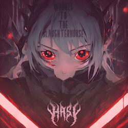 WHORES TO THE SLAUGHTERHOUSE