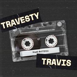 Travesty Travis