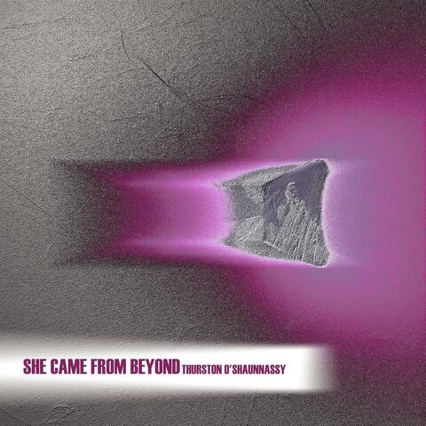 She Came From Beyond