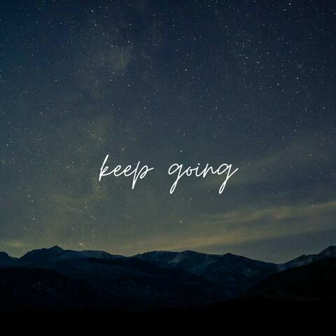 Keep Going