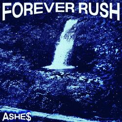 forever rush