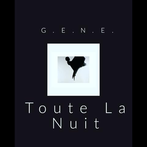 Toute La Nuit