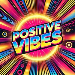 Good Vibes Only