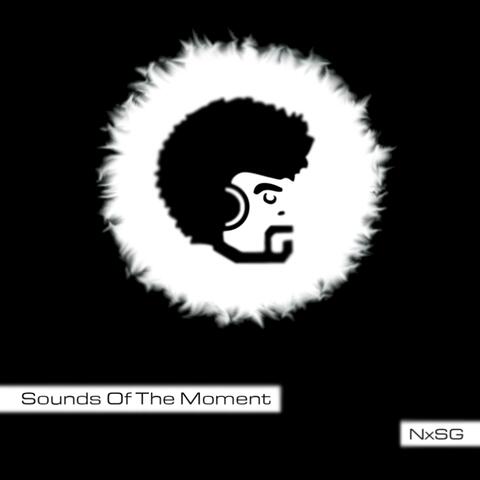 Sounds Of The Moment