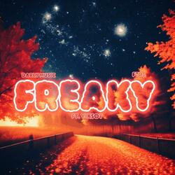 FREAKY