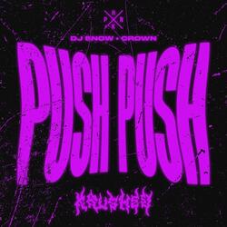 PUSH PUSH (KRUSHED) - (Sped Up)