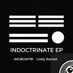 | INDOCTRINATE |
