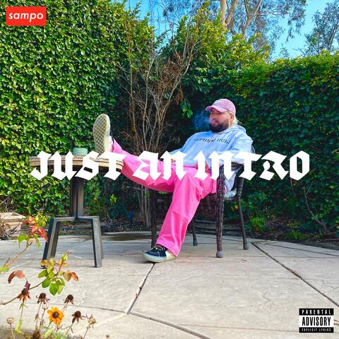 JUST AN INTRO