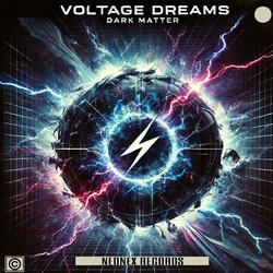 VOLTAGE DREAMS