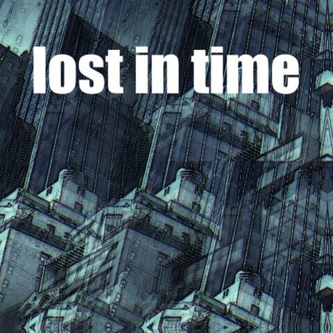 lost in time