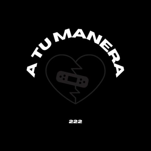 A TU MANERA
