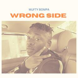 WRONG SIDE