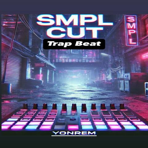 SMPL CUT -Trap Beat