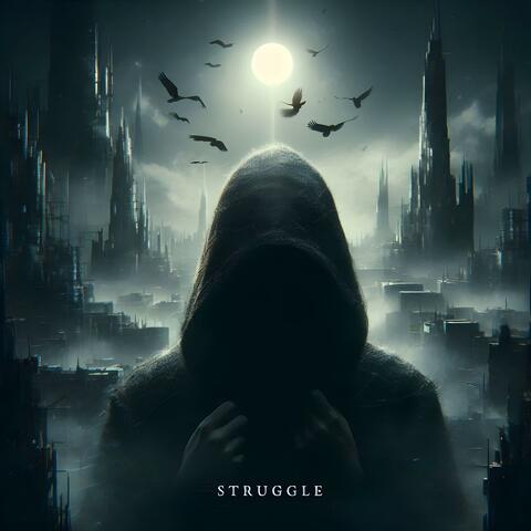 Struggle For Nothin'