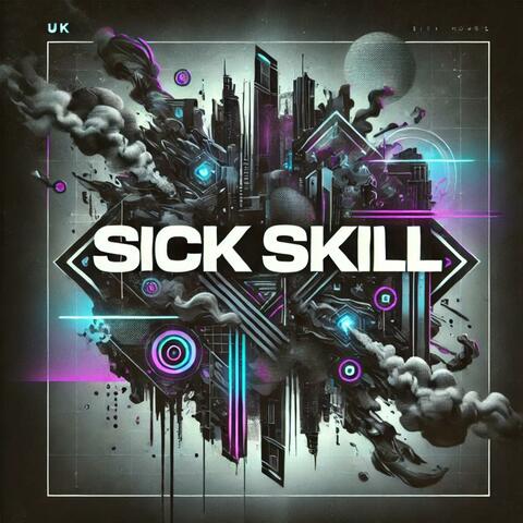 Sick Skill