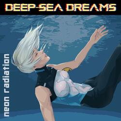 Deep-Sea Dreams