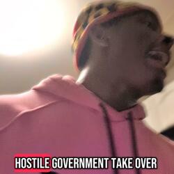 Hostile Government Takeover