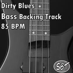 E Minor Dirty Blues Bass Backing Track