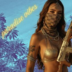 paradise vibes