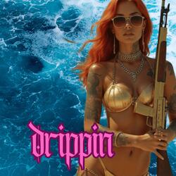 drippin
