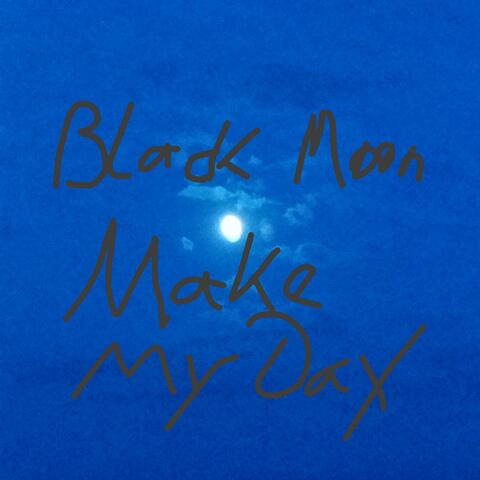 Make My Day