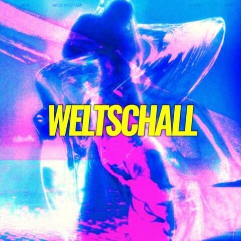 WELTSCHALL