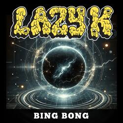BING BONG