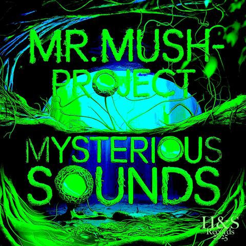 Mysterius sounds