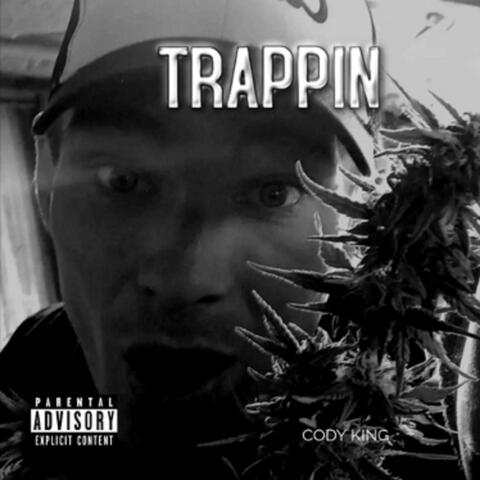 Trappin