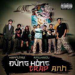 Đừng Hòng Trap Anh