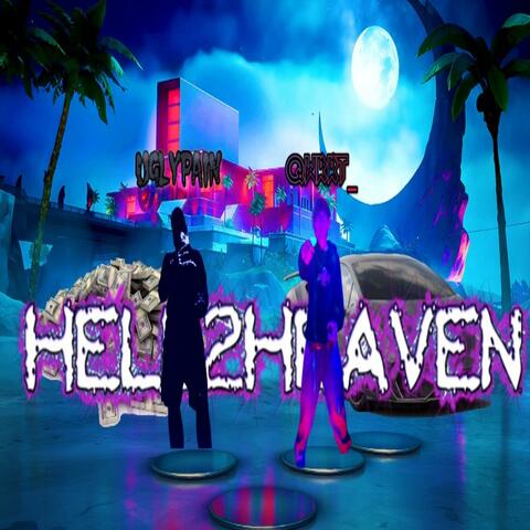 HELL2HEAVEN