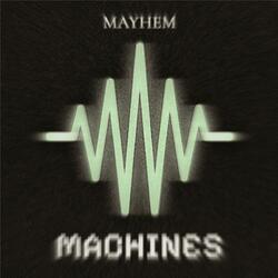 Machines