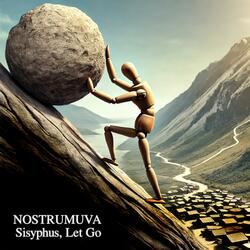 Sisyphus Let Go